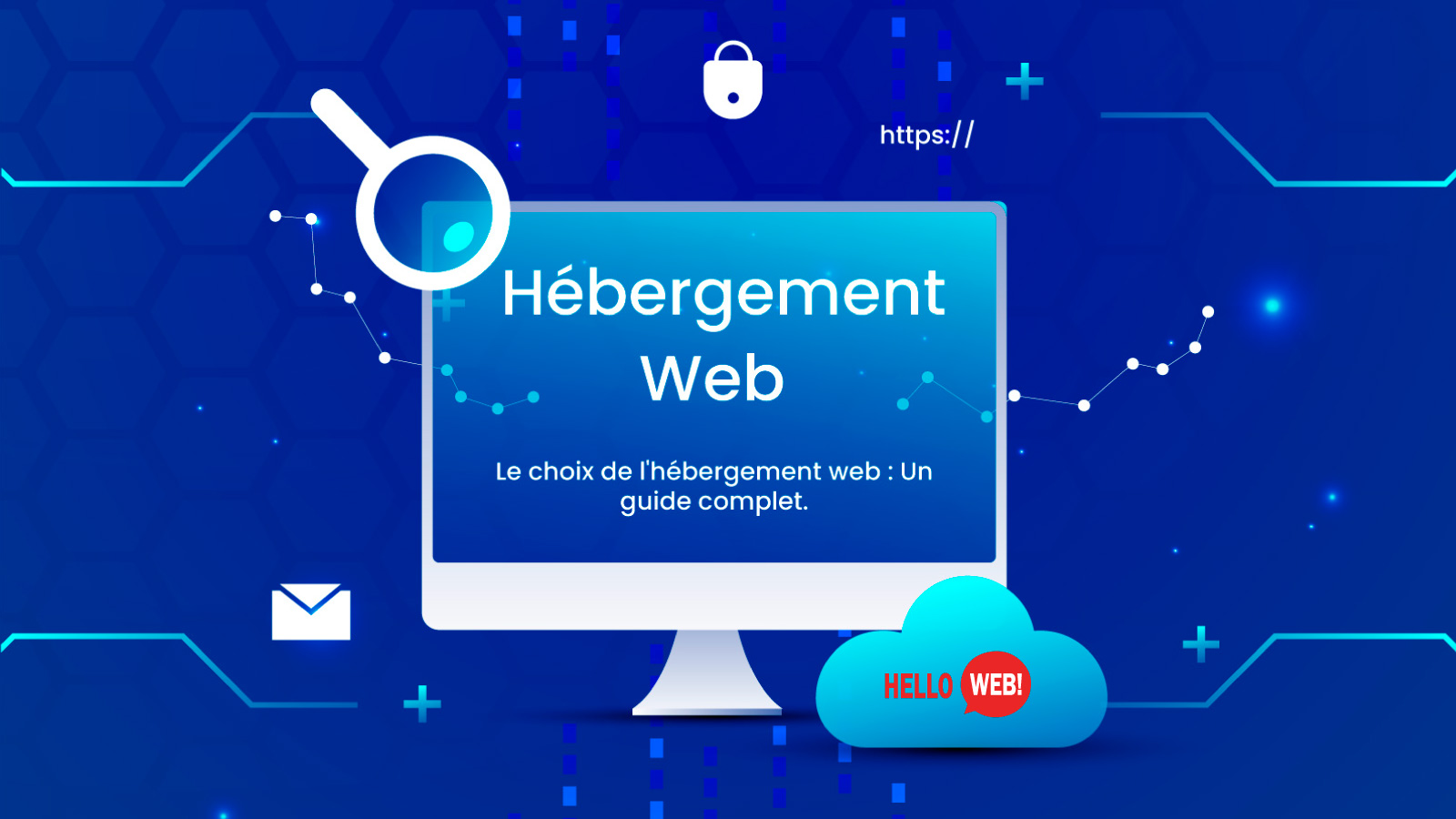 l'hébergement web - Hello web.